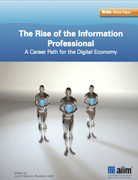 Rise of the Information Professional: A Career Path for the Digital Economy Rise of the Information Professional: A Career Path for the Digital Economy