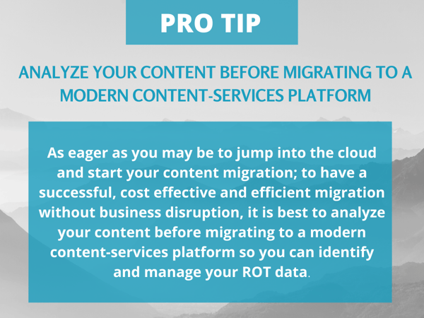analyze your content before migrating to a modern content-services platform 
