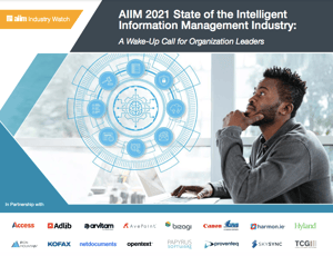 AIIM 2021 State of the Intelligent Information Management Industry Cover