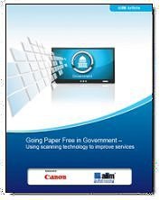 Going Paper Free in Government – Using Scanning Technology to Improve Services