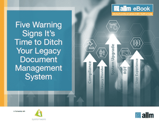 Five Warning Signs It’s Time to Ditch Your Legacy Document Management System Cover