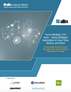 Incorporating Robotic Process Automation into Your Information Management Strategy Cover