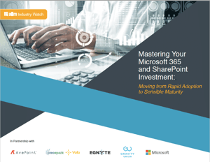 Mastering Your Microsoft 365 and SharePoint Investment