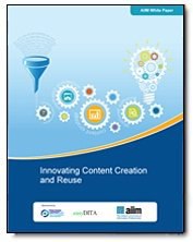 Innovating Content Creation and Reuse Innovating Content Creation and Reuse