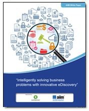 Intelligently Solving Business Problems with Innovative eDiscovery Intelligently Solving Business Problems with Innovative eDiscovery
