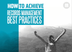 How to Achieve Records Management Best Practices TOFU SM-5-4
