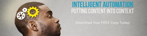 Intelligent Automation - Putting Content Into Context