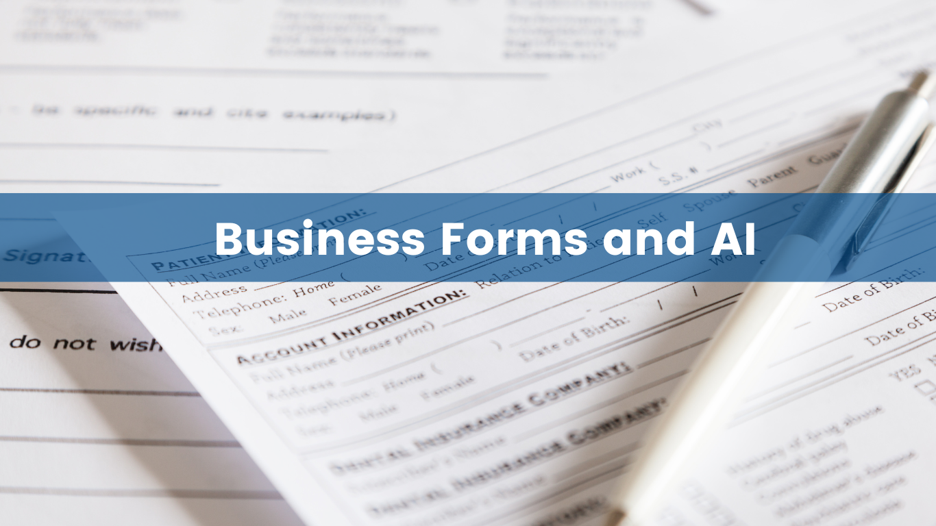 Business Forms and AI