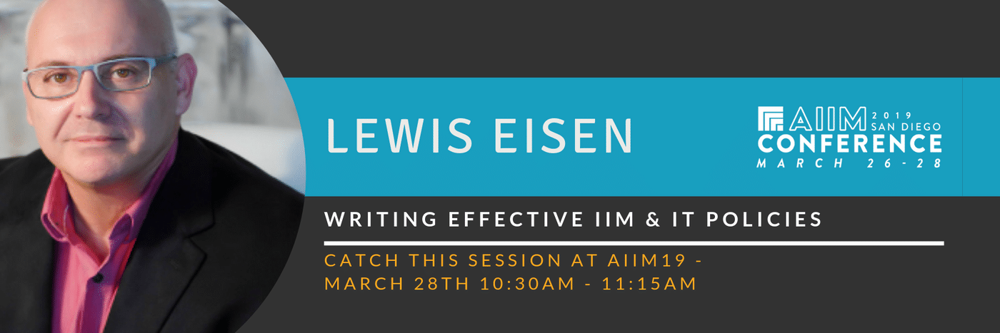 AIIM Conference Preview: Writing Effective IIM & IT Policies